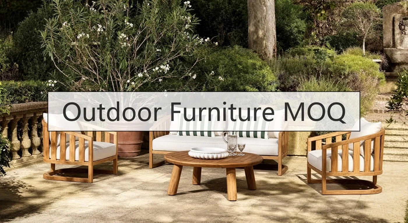 Calculate Outdoor Furniture MOQ: Exact 5 Steps Pre-RFQ