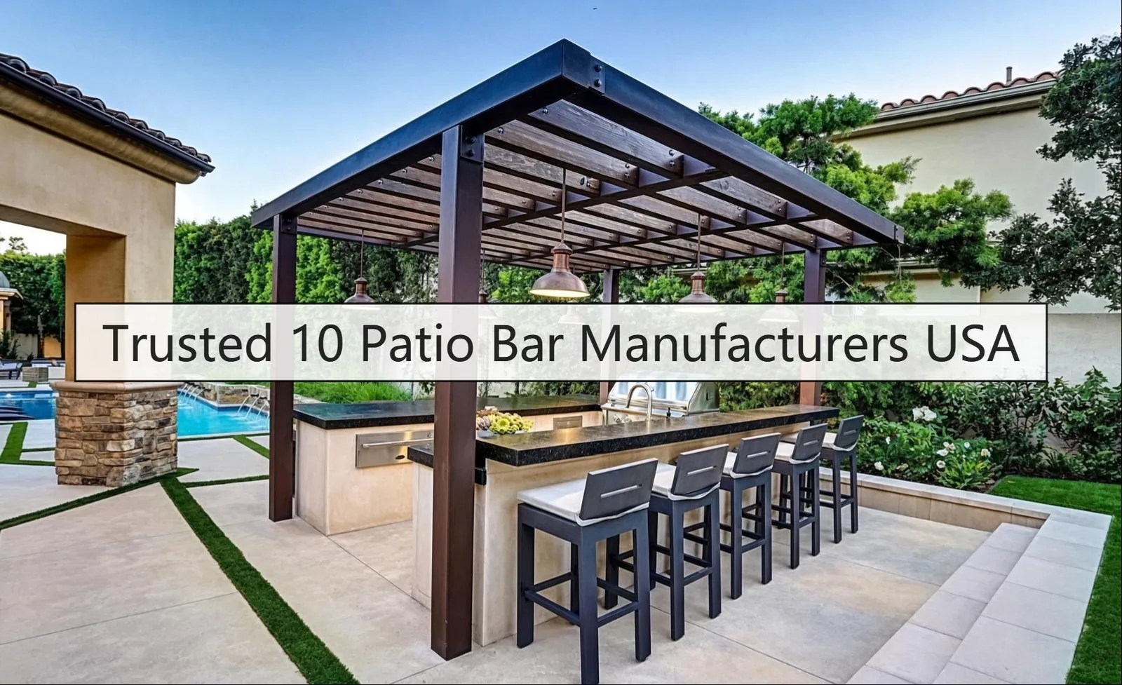 Proven 10 Patio Bar Manufacturers USA After 16 Plant Calls